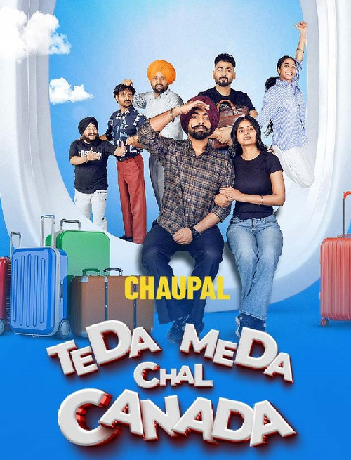 Teda Meda Chal Canada