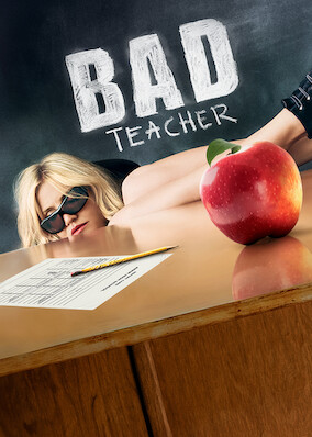 Bad Teacher