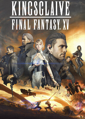 Kingsglaive: Final Fantasy XV